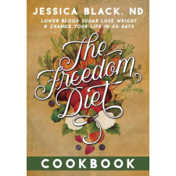 The Freedom Diet Cookbook txt格式下载