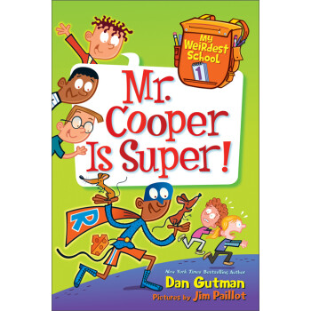 My Weirdest School 1 Mr Cooper Is Super Gutman Dan 电子书下载 在线阅读 内容简介 评论 京东电子书频道