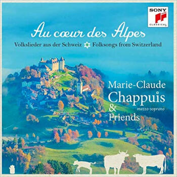 -͵¡˿ ˹֮ ʿ輯 Au Coeur Des Alpes: Volkslieder Aus De