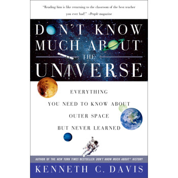 Don"t Know Much About the Universe