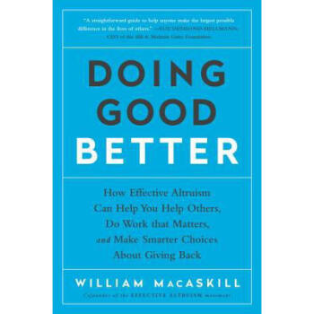 Doing Good Better: How Effective Altruism Ca...