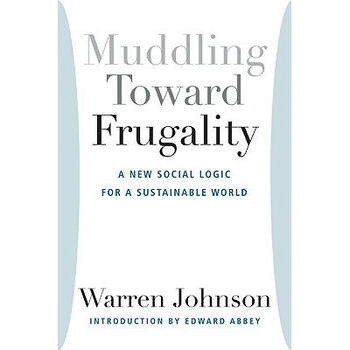 muddling toward frugality
