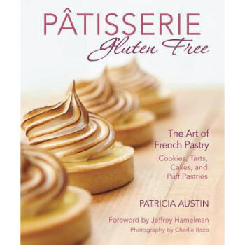 Patisserie Gluten Free: The Art of French Pa... azw3格式下载