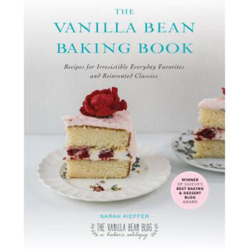 The Vanilla Bean Baking Book: Recipes for Ir... txt格式下载
