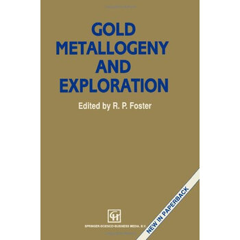 【预订】gold metallogeny and exploration