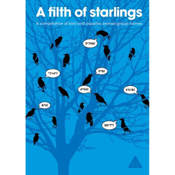 A Filth of Starlings: A Compilation of B