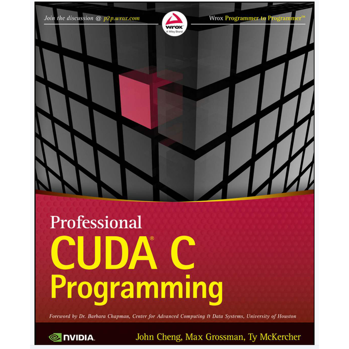 《Professional CUDA C Programming -- John Cheng 电子档》【摘要 书评 试读】- 京东图书