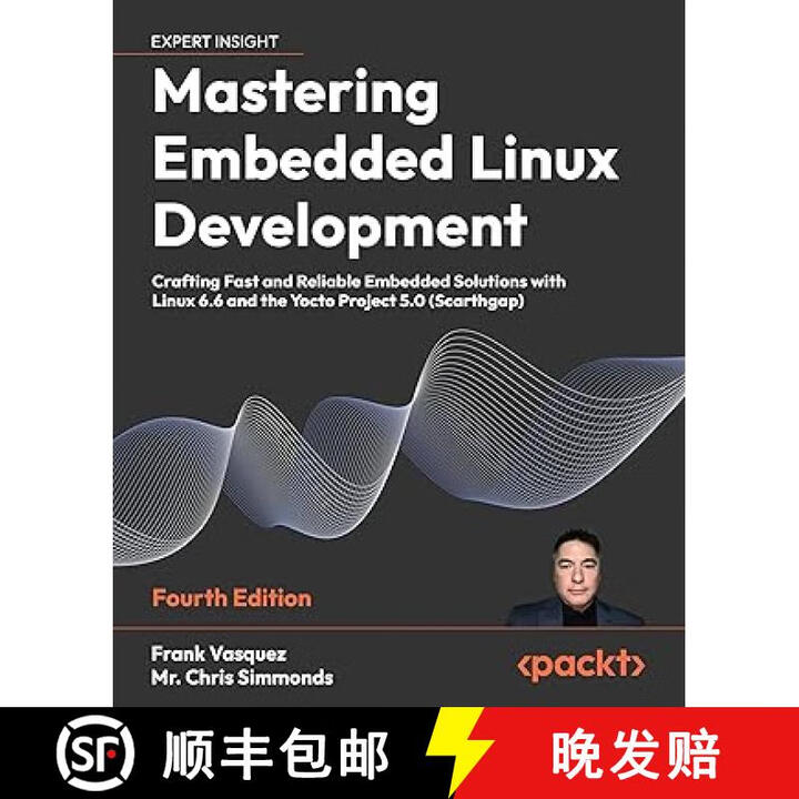 《预订 Mastering Embedded Linux Development: Craft fast and reliable ...