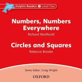 dolphin readers level 2: numbers, numbers everywhere &circles