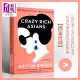 疯狂的亚洲富豪英文原版CrazyRichAsians Kevin Kwan 摘金奇缘
