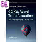 预售 C2 Key Word Transformation 200 exercises Cambridge C2 Proficiency 关键词转换 剑桥CPE考试C2等级练习 2023 中商原版