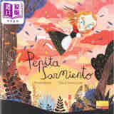 Pepita Sarmiento 2019年西班牙获奖图画书 西班牙文原版 Gracia Iglesias David Sierra