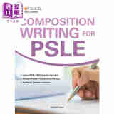 新加坡教辅 Composition Writing for PSLE 英语作文写作 小学考试 统考备考练习 CPD