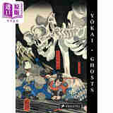 Yokai Ghosts 进口艺术 妖怪幽灵：日本木版印刷大师的作品 Prestel