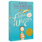 弗罗拉与松鼠侠 英文原版 Flora & Ulysses 纽伯瑞金奖小说 9-12岁