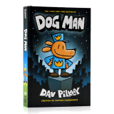 Dog Man 1-10 神探狗狗英文原版漫画小说DogMan Cat Kid课外读物 Captain Underpants内裤队长超人 8-12岁小学少儿英语CatKid Dog Man #1