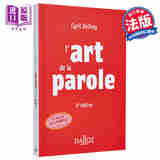 说话的艺术 从亚里士多德到德帕迪约 Lart de la parole 法文原版 Cyril Delhay