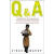 Q & A: Slumdog Millionaire[贫民窟里的百万富翁]