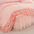 莱子家纺 韩版公主蕾丝床裙式四件套床罩四件套花边纯色磨毛床套多件套 粉红色 1.5m(5英尺)床