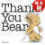 【4周达】Thank You Bear Board Book