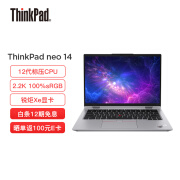 预售！联想ThinkPad neo 14英寸笔记本电脑(i5-12500H 16G 512G 2.2K win11)