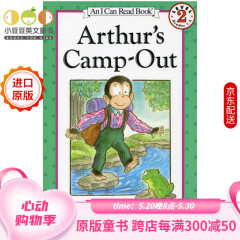 英文原版 Arthur's Camp-Out亚瑟去野营 汪培珽第四阶段 [4-8岁]#