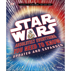星球大战你需要知道的一切的百科 Star Wars ? Absolutely Everything You Need to Kn进口原版 英文