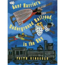 Aunt Harriet's Underground Railroad in the Sky 哈丽特姑妈的空中地下铁路 进口原版 英文