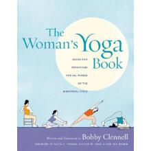 The Woman's Yoga Book: Asana and Pranayama for All Phases of the Menstrual Cycle