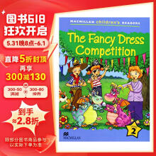 Macmillan Children'S Readers The Fancy Dress Competition Level 2