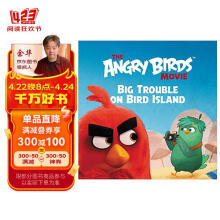 The Angry Birds Movie: Big Trouble on Bird Island 愤怒的小鸟电影：岛上的大麻烦  英文原版