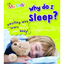 My Body: Why Do I Sleep?