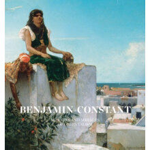 Benjamin-Constant: Marvels And Mirages Of Orientalism