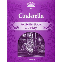 Classic Tales, Second Edition 4: Cinderella Activity Book and Play