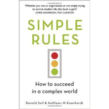 Simple Rules: How to Succeed in a Complex World