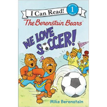 贝伦斯坦熊队：我们热爱足球！The Berenstain Bears: We Love Soccer!  进口原版 英文